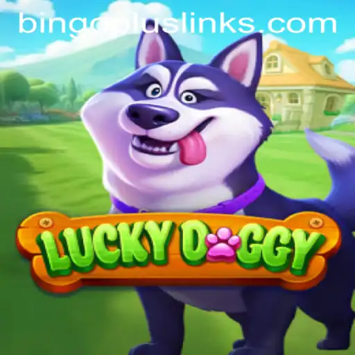 Exploring LuckyDoggy: An Engaging Gaming Experience